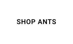 SHOP ANTS